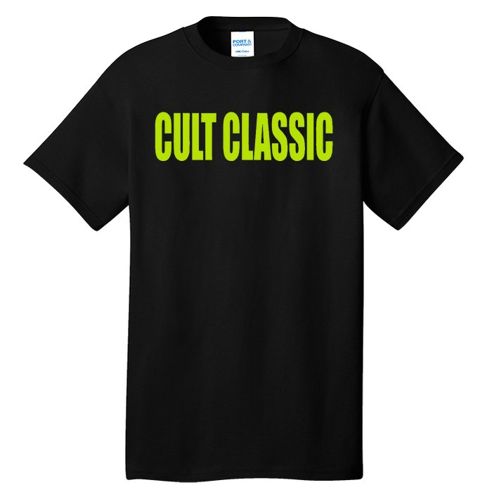 Cult Classic Brat Hyperpop Tall T-Shirt