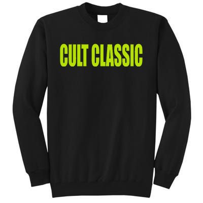 Cult Classic Brat Hyperpop Tall Sweatshirt