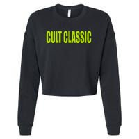 Cult Classic Brat Hyperpop Cropped Pullover Crew