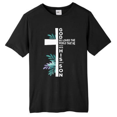 Christian Cross Bible Faith Quote John 316 Tall Fusion ChromaSoft Performance T-Shirt