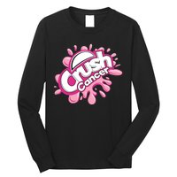 Crush Cancer Breast Cancer Awareness Long Sleeve Shirt