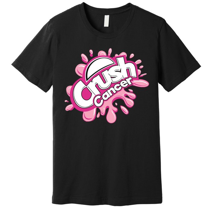 Crush Cancer Breast Cancer Awareness Premium T-Shirt