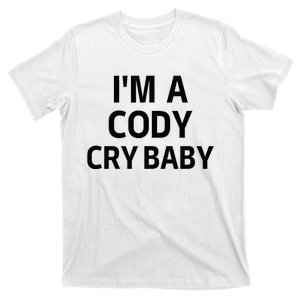 Cody Cry Baby Rhodes Cry Baby Wrestling T-Shirt