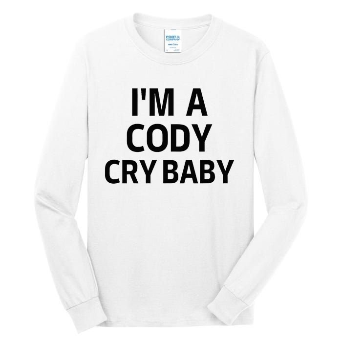 Cody Cry Baby Rhodes Cry Baby Wrestling Tall Long Sleeve T-Shirt