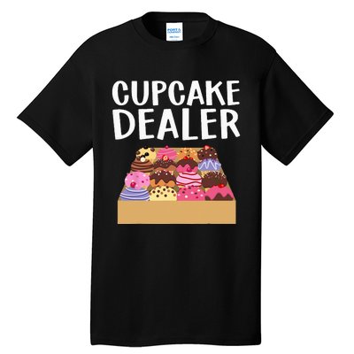 Cool Cupcake Baking Cookie Baker Cake Dealer Tall T-Shirt