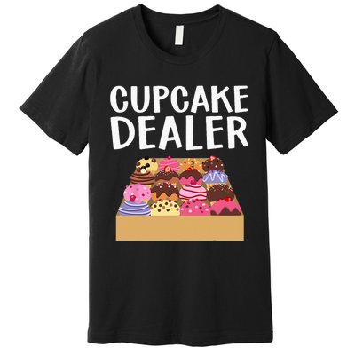 Cool Cupcake Baking Cookie Baker Cake Dealer Premium T-Shirt