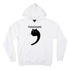 Catastrophe Comma Black Cat Funny Saying Cat As Apostrophe Hoodie