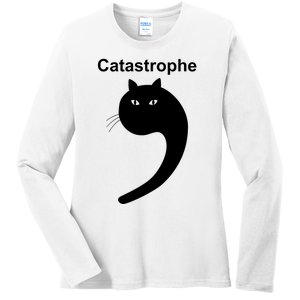 Catastrophe Comma Black Cat Funny Saying Cat As Apostrophe Ladies Long Sleeve Shirt