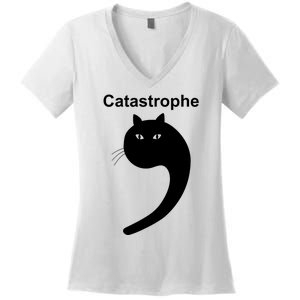 Catastrophe Comma Black Cat Funny Saying Cat As Apostrophe Women's V-Neck T-Shirt