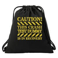 Car Crash, Broken Bone Or Surgery Recovery Crash Test Dummy Recovery Drawstring Bag