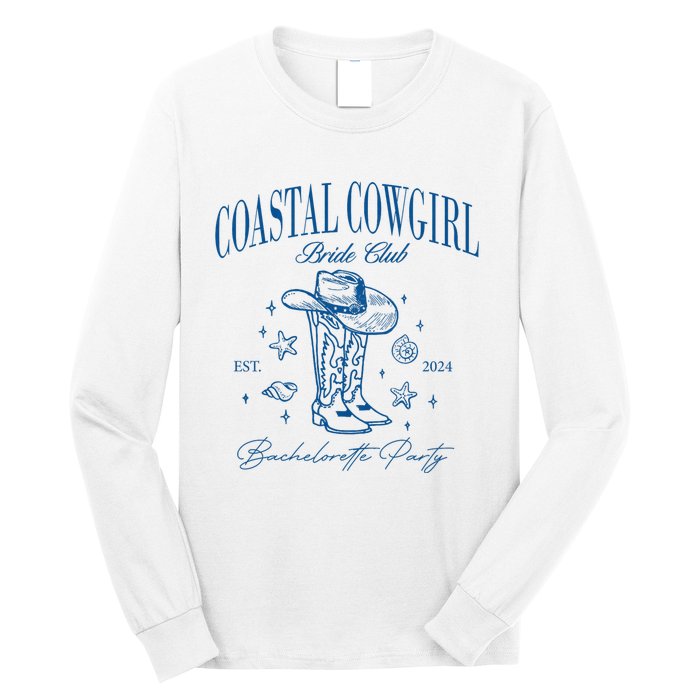 Coastal Cowgirl Bride Club Beach Bachelorette Party 2024 Long Sleeve Shirt