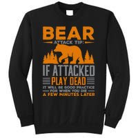 Camping Camper Bear Attack Tip If Attacked Play Dead Sweatshirt