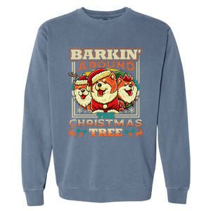 Chow Chow Barkin Around The Christmas Tree Dog Garment-Dyed Sweatshirt