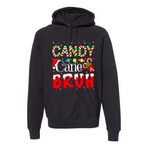 Candy Cane Bruh Christmas Love Candy Boy Premium Hoodie