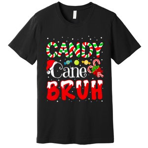 Candy Cane Bruh Christmas Love Candy Boy Premium T-Shirt