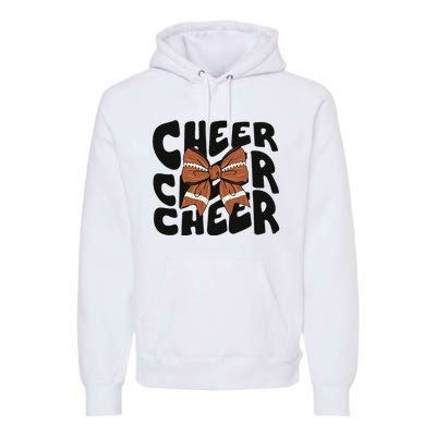 Cheer Coquette Bow American Football Game Day Thanksgiving Premium Hoodie