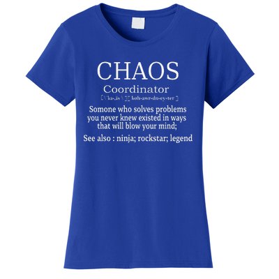 Chaos Coordinator Boss Wo Lady Professional Day Women's T-Shirt