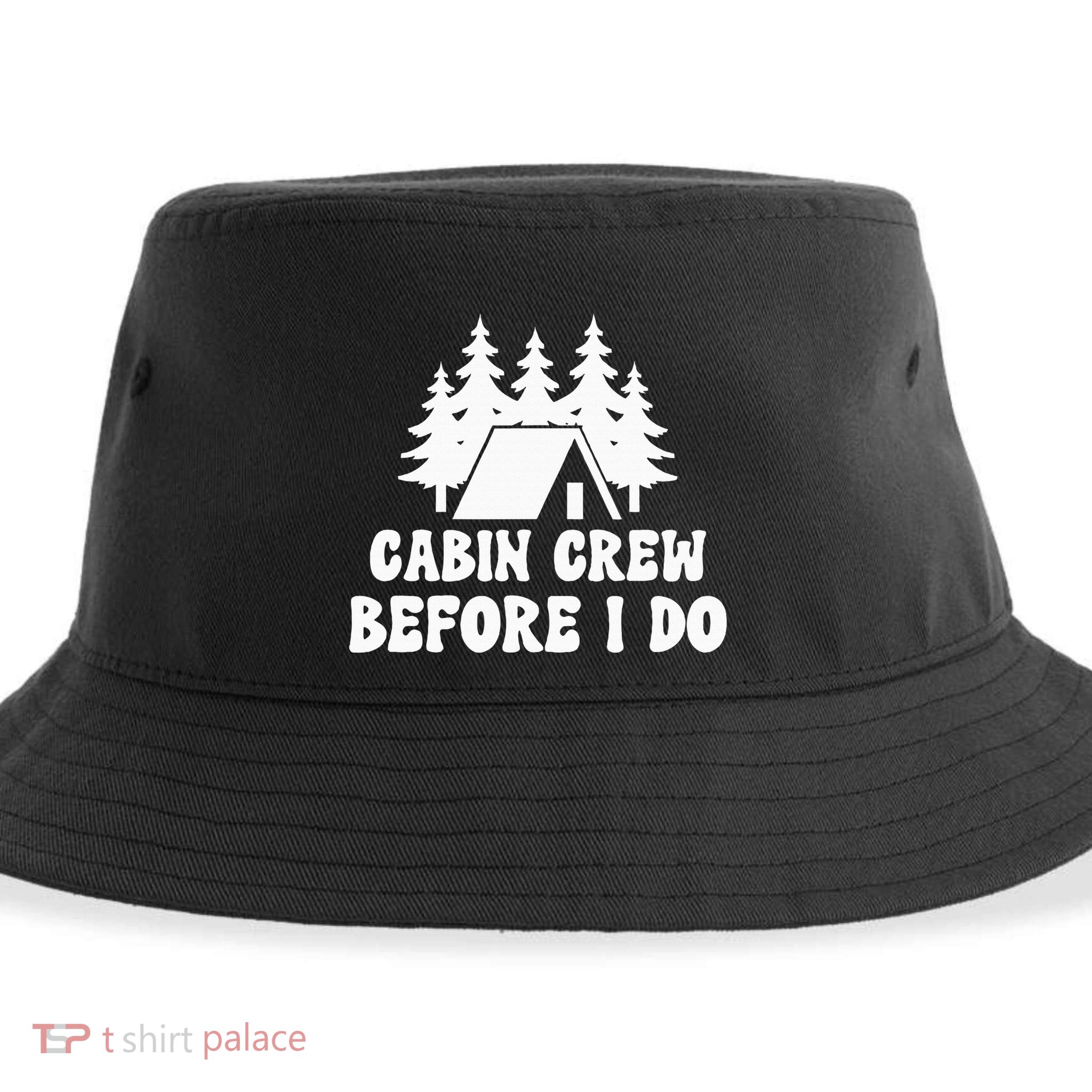 Cabin Crew Before I Do Bride Bachelorette Camping Hiking Sustainable Bucket Hat