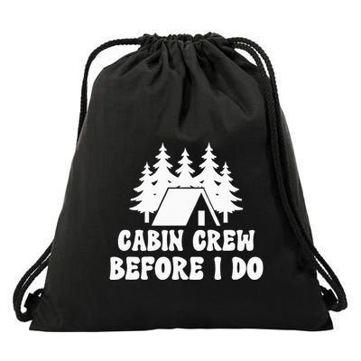 Cabin Crew Before I Do Bride Bachelorette Camping Hiking Drawstring Bag