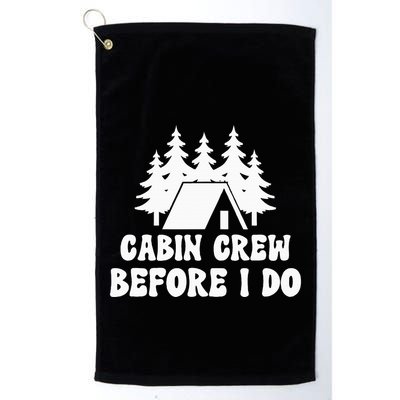 Cabin Crew Before I Do Bride Bachelorette Camping Hiking Golf Towel