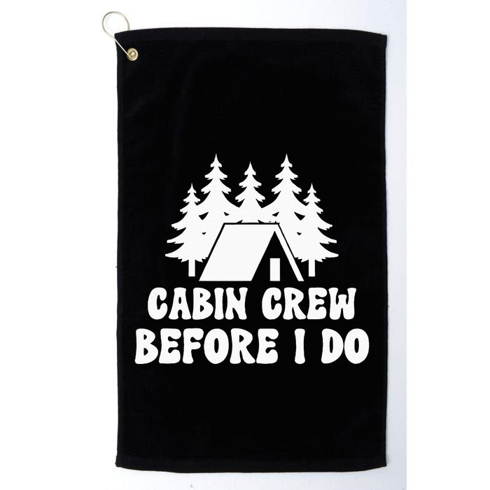 Cabin Crew Before I Do Bride Bachelorette Camping Hiking Golf Towel
