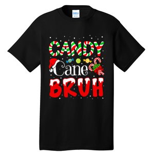 Candy Cane Bruh Christmas Love Candy Tall T-Shirt