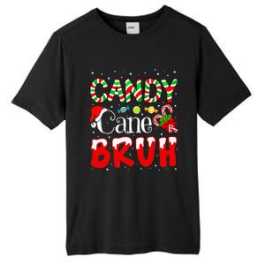 Candy Cane Bruh Christmas Love Candy Tall Fusion ChromaSoft Performance T-Shirt