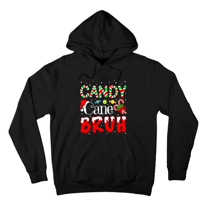 Candy Cane Bruh Christmas Love Candy Tall Hoodie