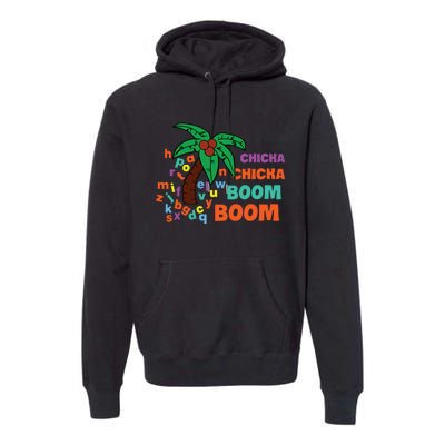 Chicka Chicka Boom Boom Tree Alphabet Adventures Premium Hoodie