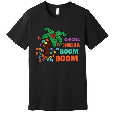 Chicka Chicka Boom Boom Tree Alphabet Adventures Premium T-Shirt