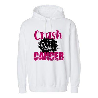 Crush Cancer Breast Cancer Awareness Pink Ribbon Gift Garment-Dyed Fleece Hoodie