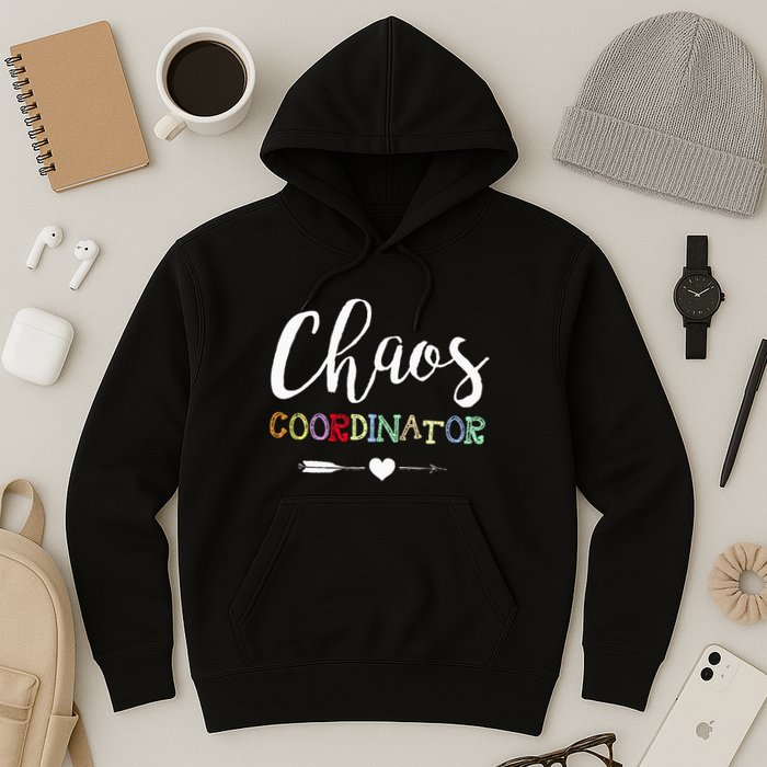 Chaos Coordinator Hoodie