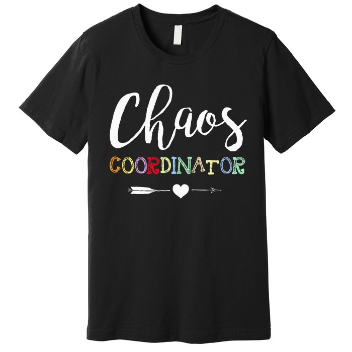 Chaos Coordinator Premium T-Shirt