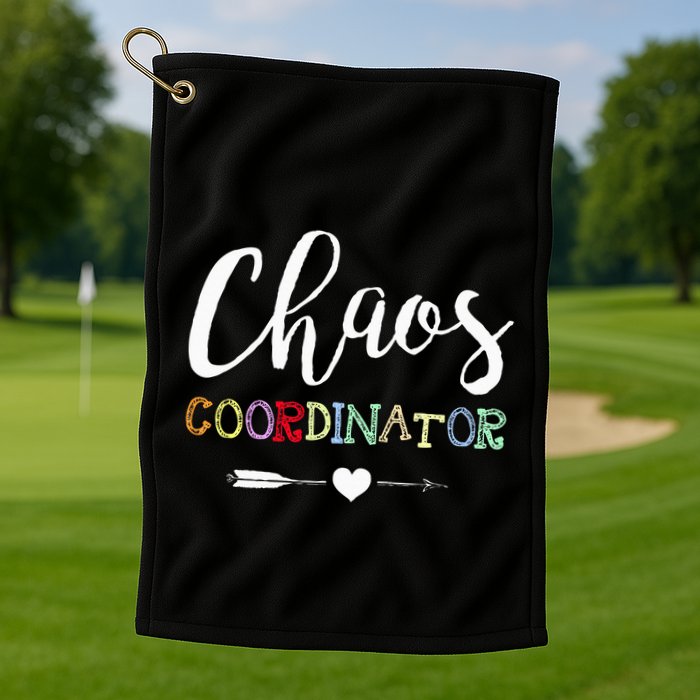Chaos Coordinator Golf Towel