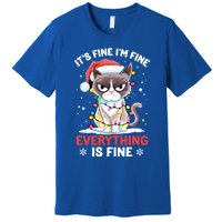 Christmas Cat Cute ItS Fine IM Fine Everything Is Fine Gift Premium T-Shirt