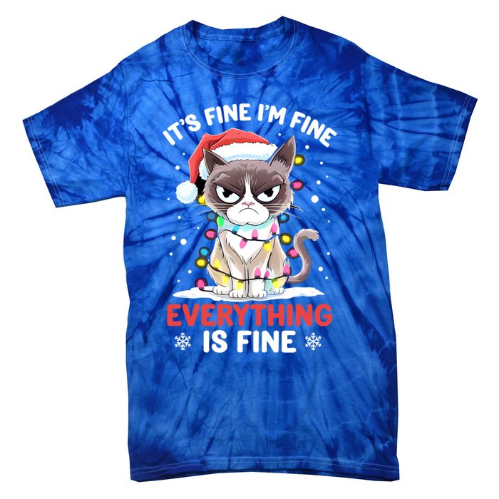 Christmas Cat Cute ItS Fine IM Fine Everything Is Fine Gift Tie-Dye T-Shirt