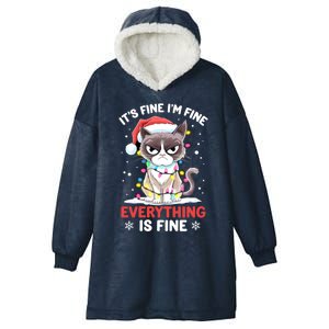 Christmas Cat Cute ItS Fine IM Fine Everything Is Fine Gift Hooded Wearable Blanket