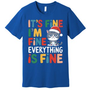 Christmas Cat Cute ItS Fine IM Fine Everything Is Fine Gift Premium T-Shirt