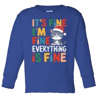 Christmas Cat Cute ItS Fine IM Fine Everything Is Fine Gift Toddler Long Sleeve Shirt