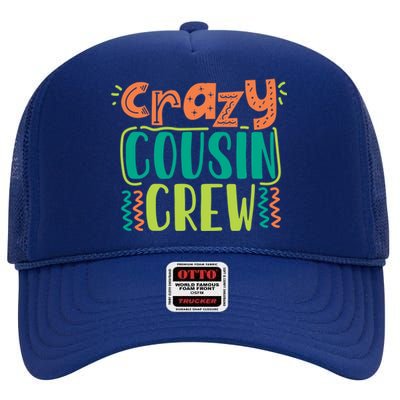 Crazy Cousin Crew Gift High Crown Mesh Back Trucker Hat