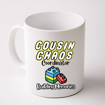 Cousin Chaos Coordinator Building Memories Coffee Mug