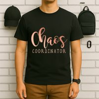 Chaos Coordinator T-Shirt