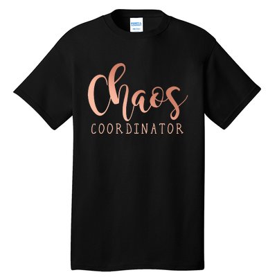 Chaos Coordinator Tall T-Shirt