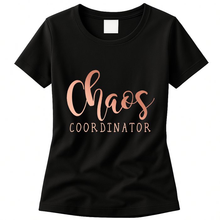 Chaos Coordinator Womens T-Shirt