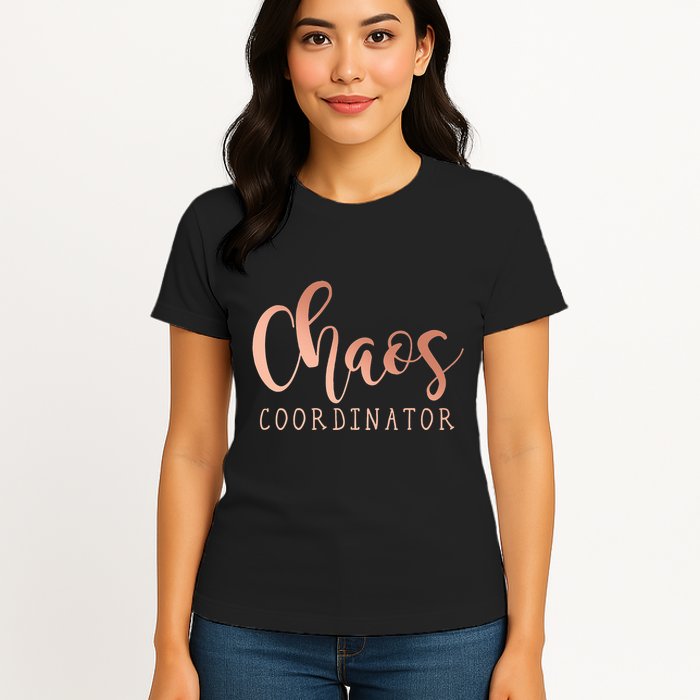 Chaos Coordinator Womens T-Shirt