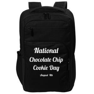 Chocolate Chip Cookie Day Gift Impact Tech Backpack