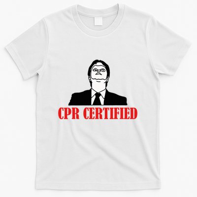 Cpr Certified T-Shirt