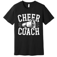 Cheer Coach Cheerleading Cheerleader Coach Premium T-Shirt