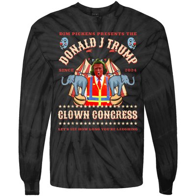 Clown Congress Circus Cabinet Trump Insane Cabinet Picks Tie-Dye Long Sleeve Shirt