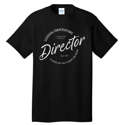 CC Classical Conversations Director Homeschool Tall T-Shirt